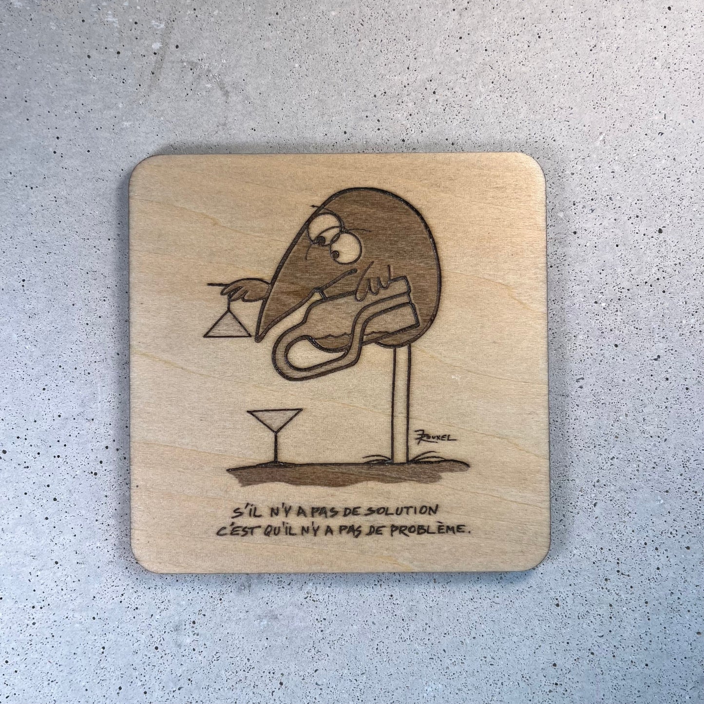 Sous - Verres en Bois - Dessins des Shadoks - Je Pompe Donc Je Suis - Modèle 2 - Sous les Toits de Paris